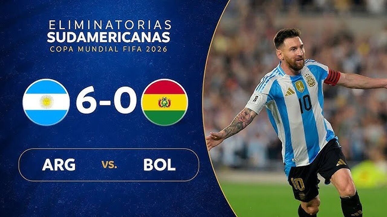 Argentina 6-0 Bolivia (WC Qualif)