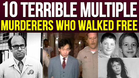 10 Terrible Multiple Murderers Who Walked Free | Creepshow