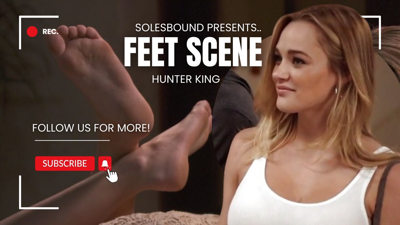 Hunter King (Feet Scene)