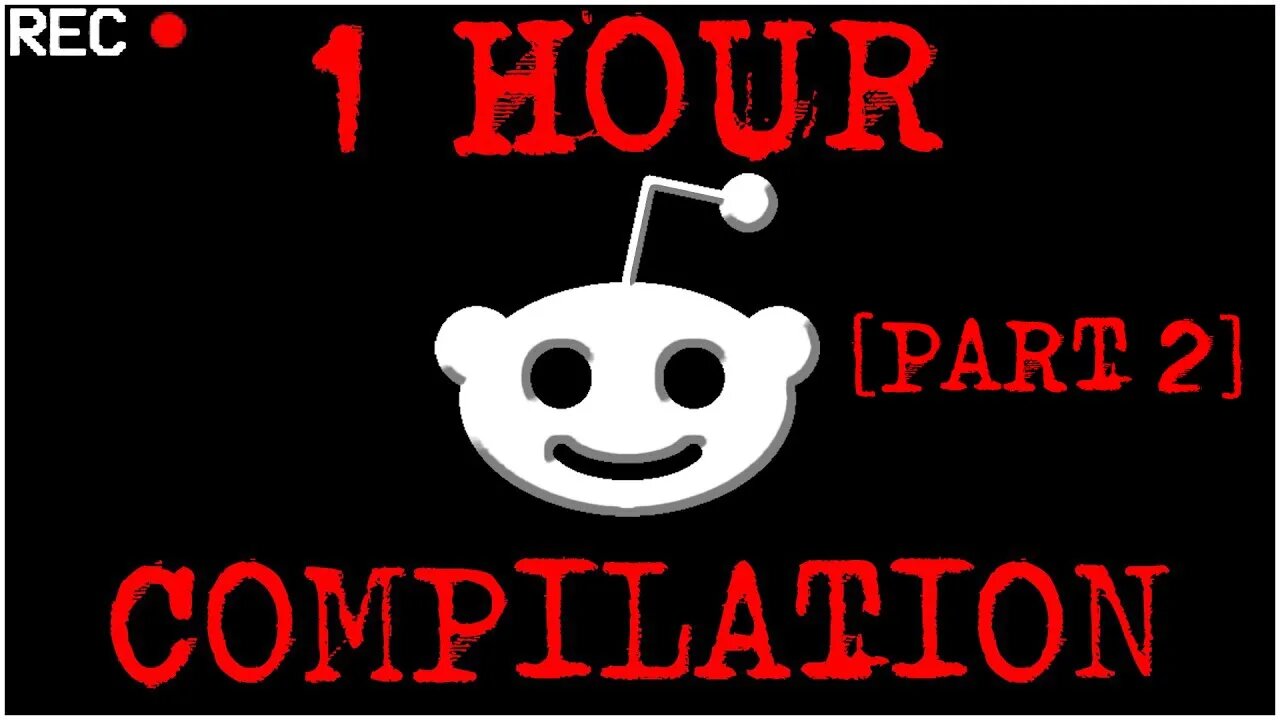 [1 HOUR COMPILATION PART 2] Disturbing Stories From Reddit