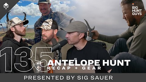 Antelope Hunting w/ UFC Star Justin Gaethje & Brady Scouting for Big Bucks! | Big Hunt Guys, Ep. 135