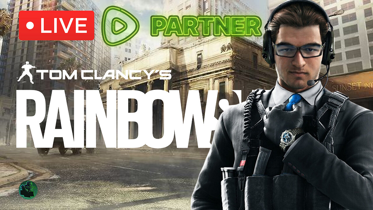 🔴LIVE - RUMBLE PARTNER!!! Playing Rainbow Six Siege! The Chaos calls to me!