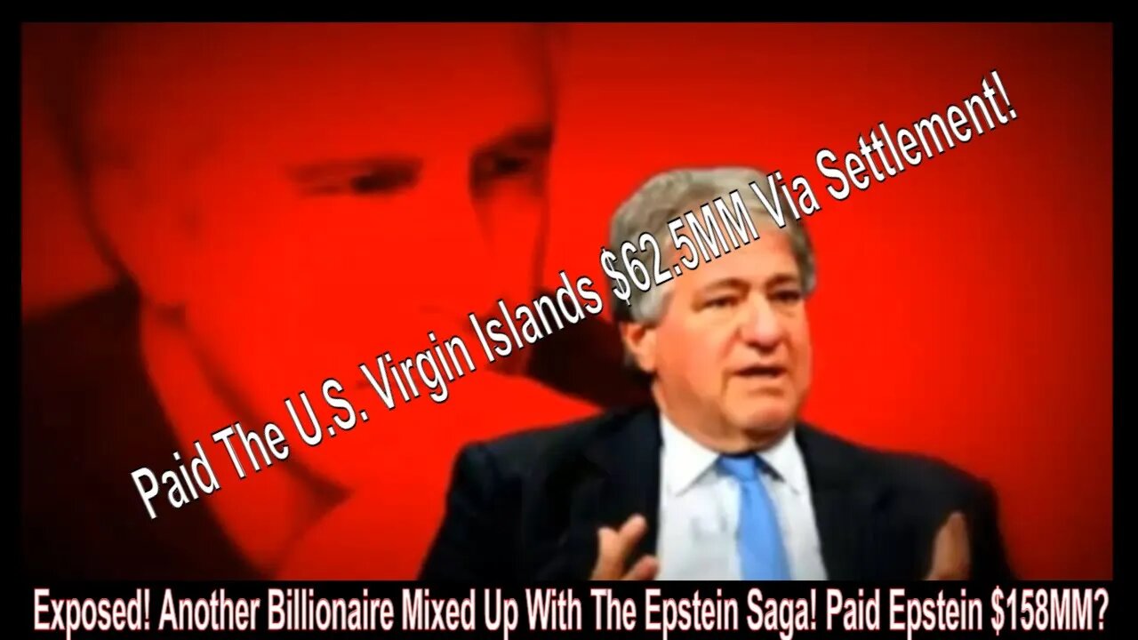 Exposed! Another Billionaire Mixed Up With The Epstein Saga! Paid Epstein $158MM?