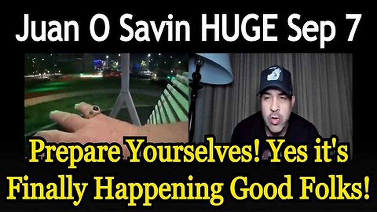 Juan O Savin BREAKING- Prepare Yourselves! Yes it's Finally Happening Good Folks!