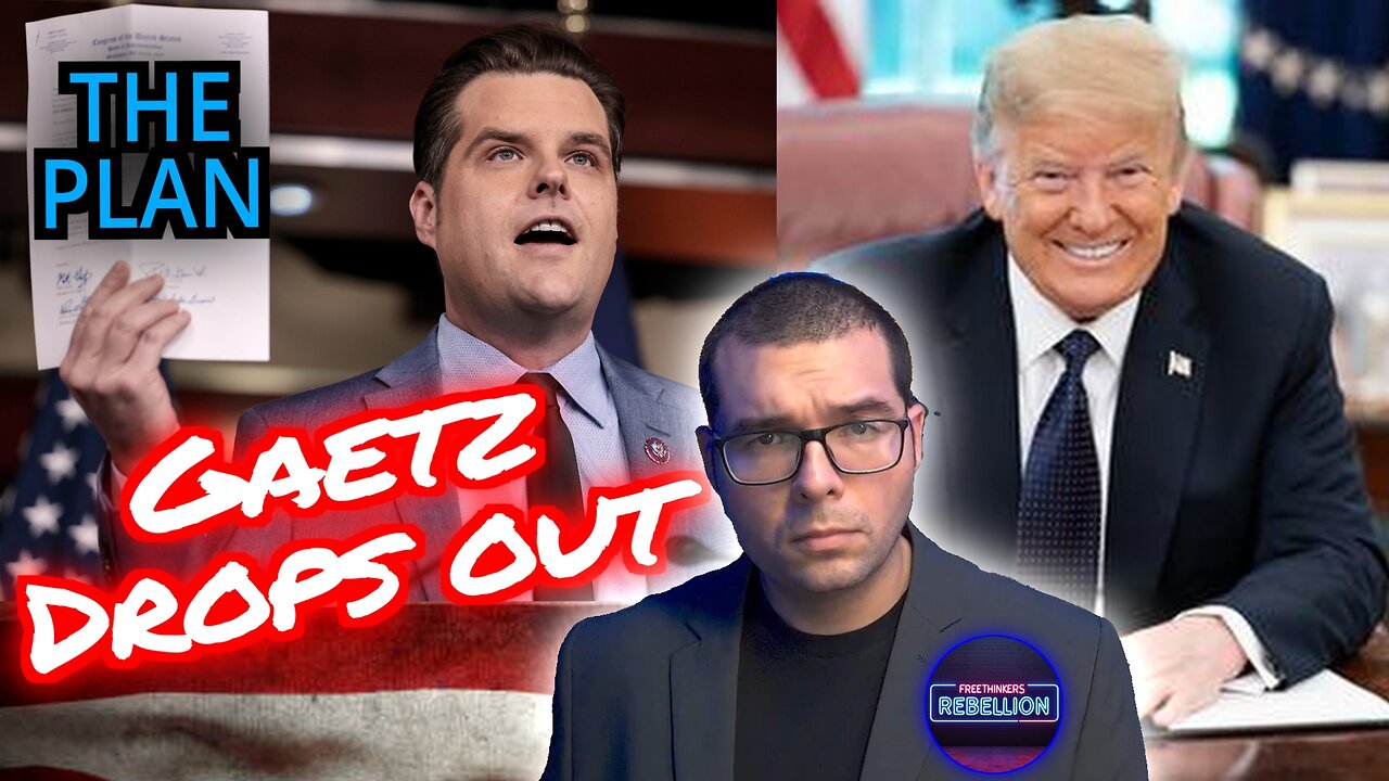 GAETZ OUT! Swamp victory or part of Trump's plan?? TC 11/21/24 PT. 1