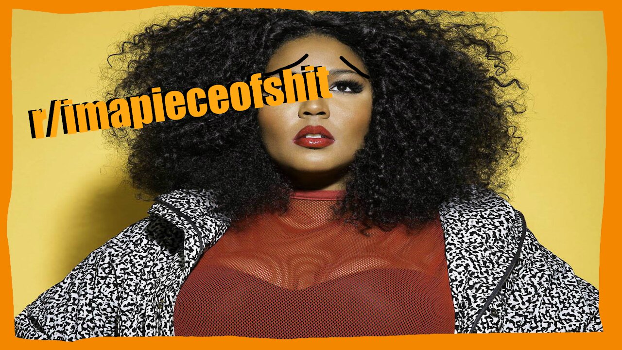 r/imapieceofshit#2 reddit storys