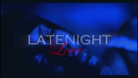 Latenight Love Intro