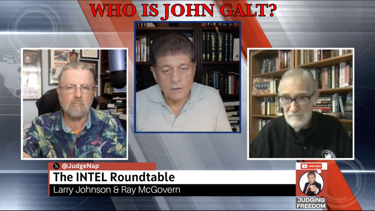 JUDGE W/ FMR CIA ANANLYST LARRY JOHNSON & RAY MCGOVERN. RITTER, UKRAINE, IRAN & MORE. JGANON, SGANON