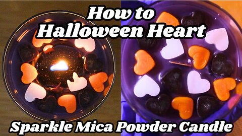 How to | Mica Powder Halloween Heart Candle Tutorial | Sweet Star Candles