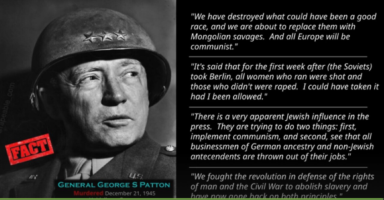 (1945) General Patton quotes at the end of WW2. Patton would die mysteriously at the end of 1945.