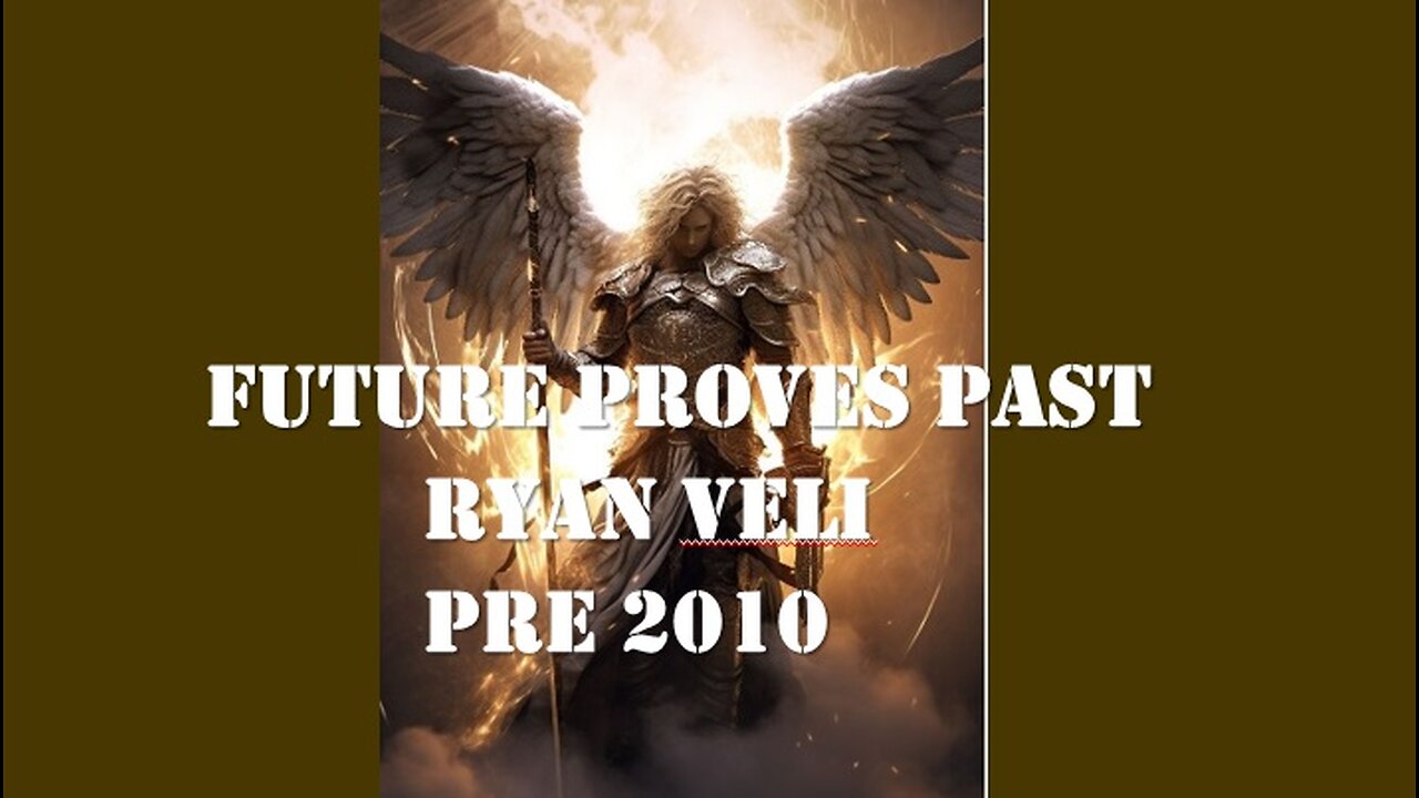 Future Proves Past - Ryan Veli Pre 2010 - Timeless lessons