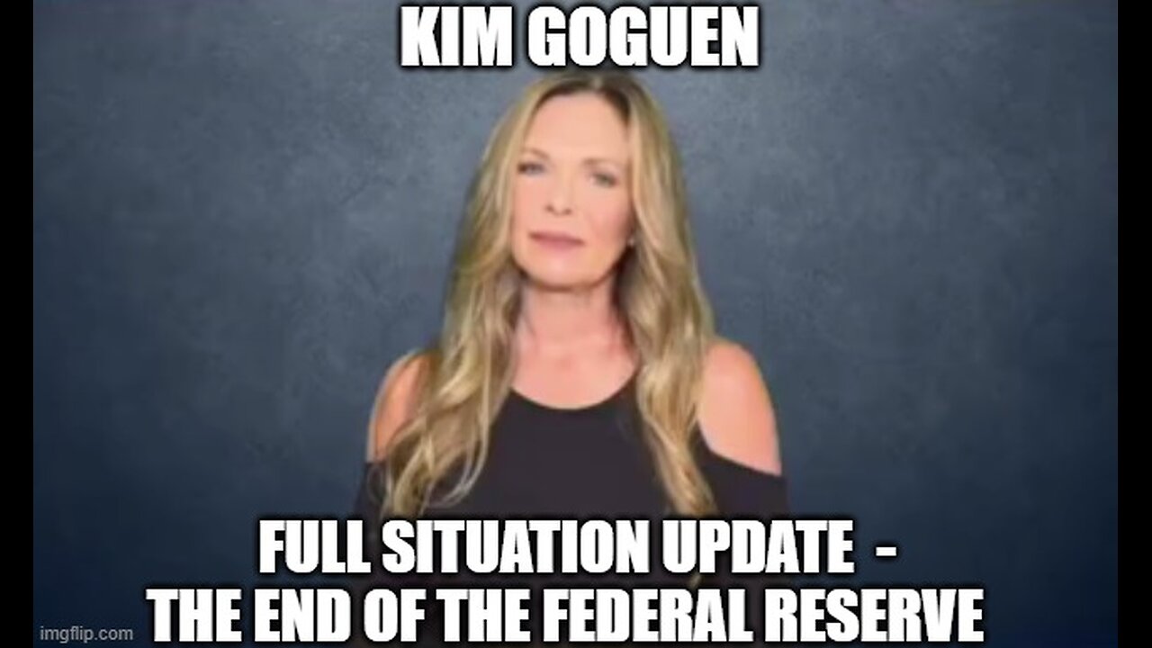 Kim Goguen: Full Situation Update 12/14/24 - The End of the Federal Reserve!