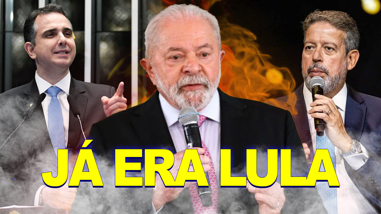 ADEUS LULA - O Congresso toma o poder