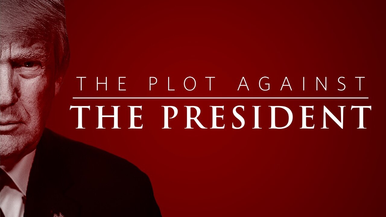 THE PLOT AGAINST THE PRESIDENT (2020 Documentary)