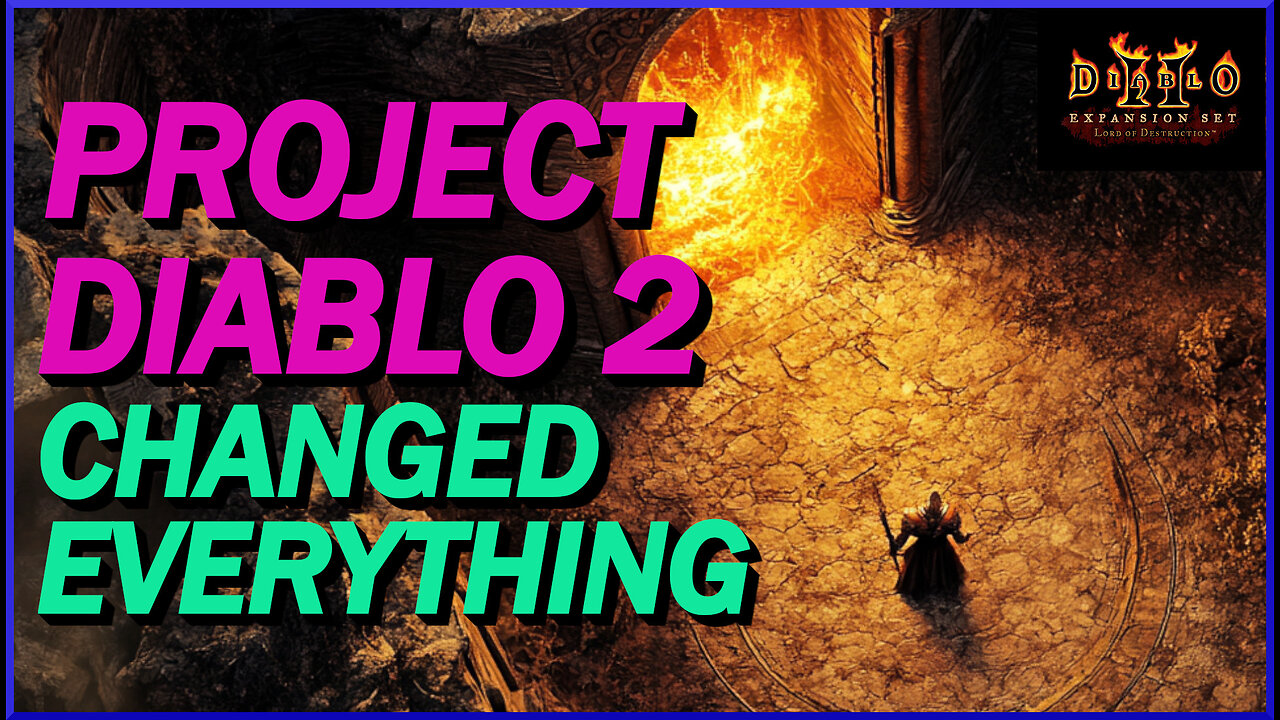 Project Diablo 2 - The Diablo Mod You Always Wanted! Everything I Know About This Mod!