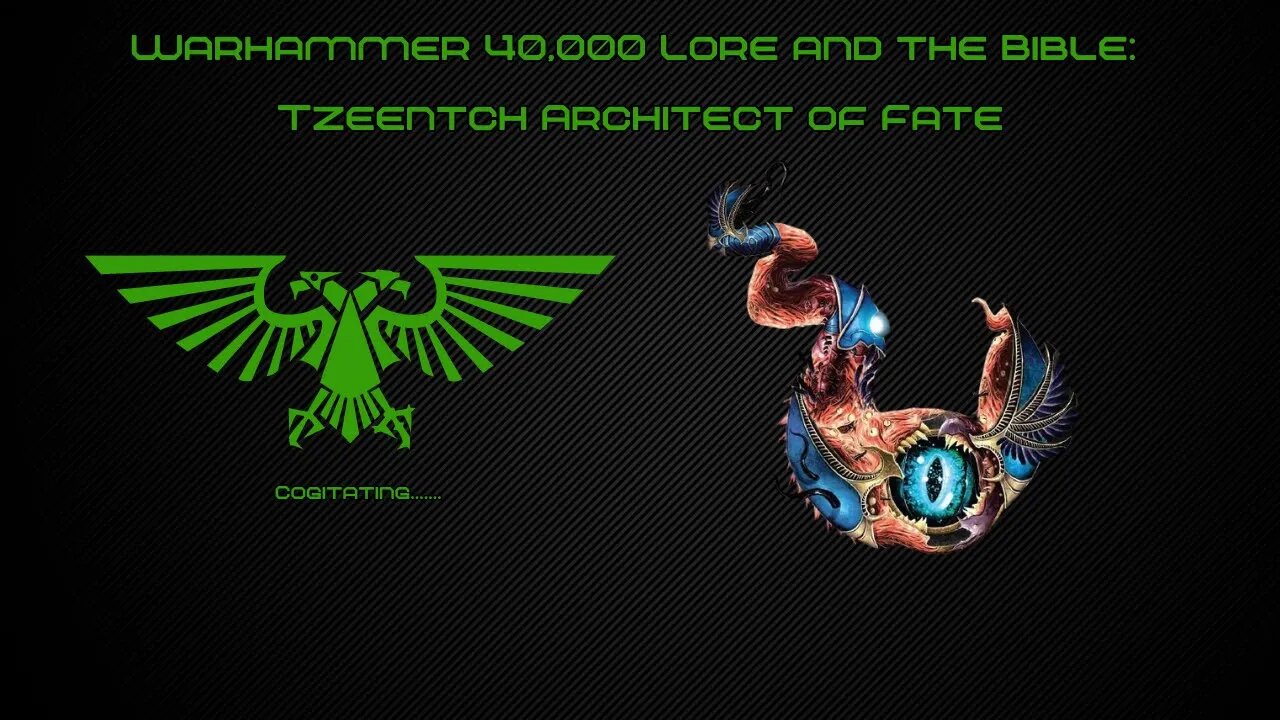 Tzeentch Weaver of Destinies | Warhammer 40k Lore and the Bible