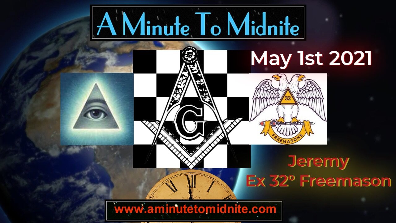 358- Jeremy Ex 32° Freemason - Update. The Global Agenda