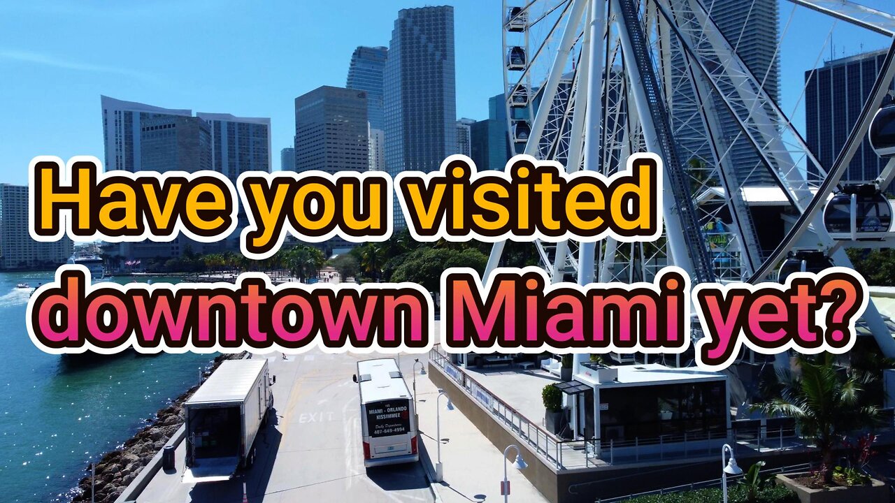 Have you visited downtown Miami yet?