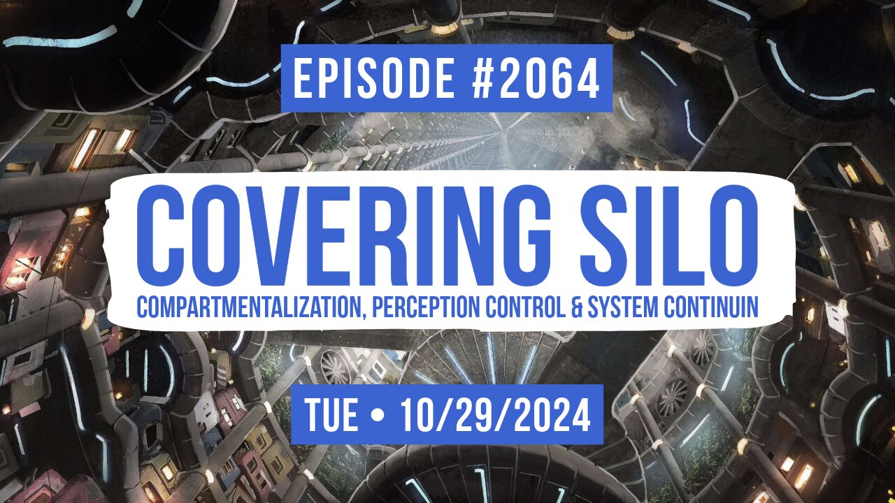 Owen Benjamin | #2064 Covering Silo - Compartmentalization, Perception Control & System Continuity