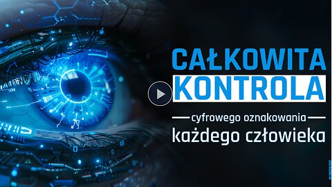 Całkowita kontrola - cyfrowe oznakowanie każdego człowieka