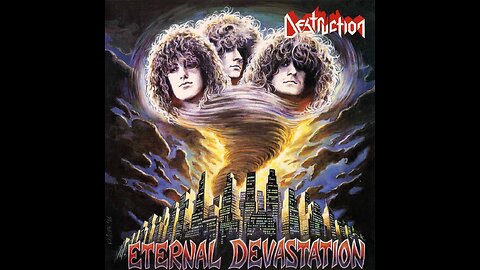 Destruction - Eternal Devastation