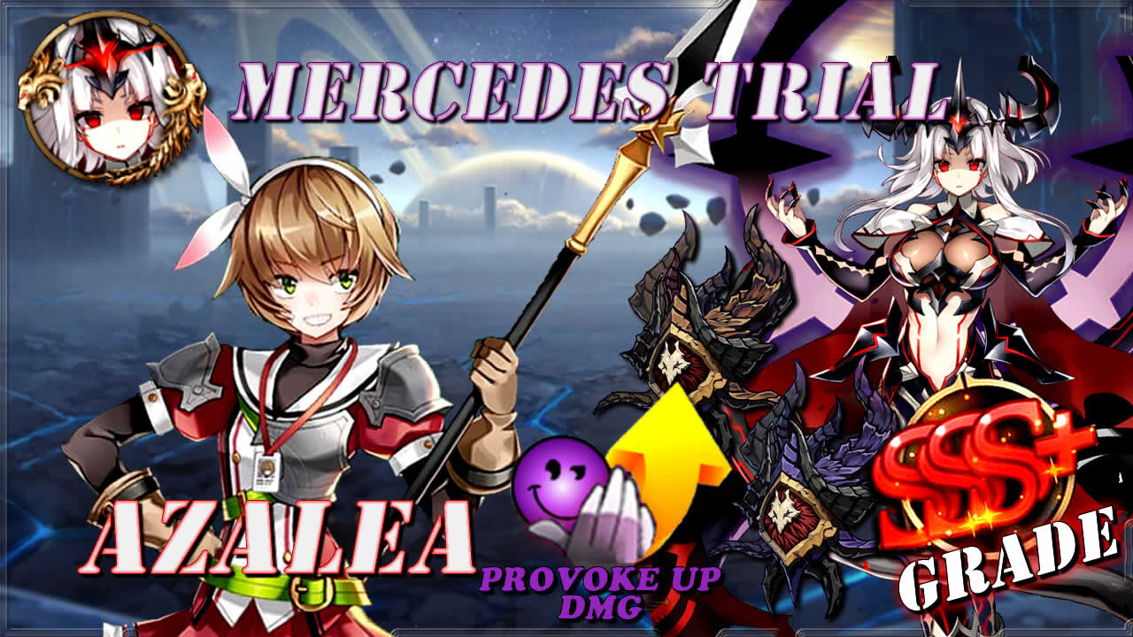 Epic Seven [Android] - Archdemon Mercedes Trial / Provoke Bonus / SSS+ Grade