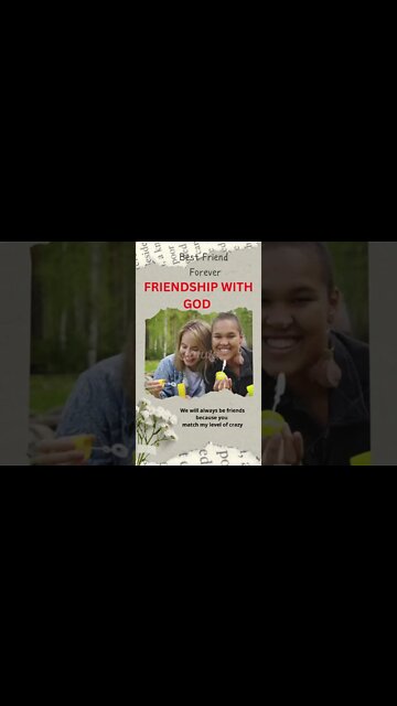 FRIENDSHIP WITH GOD