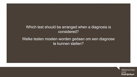 Which tests should be arranged when a diagnosis is to be considered ? - Dr. Charles Shepherd