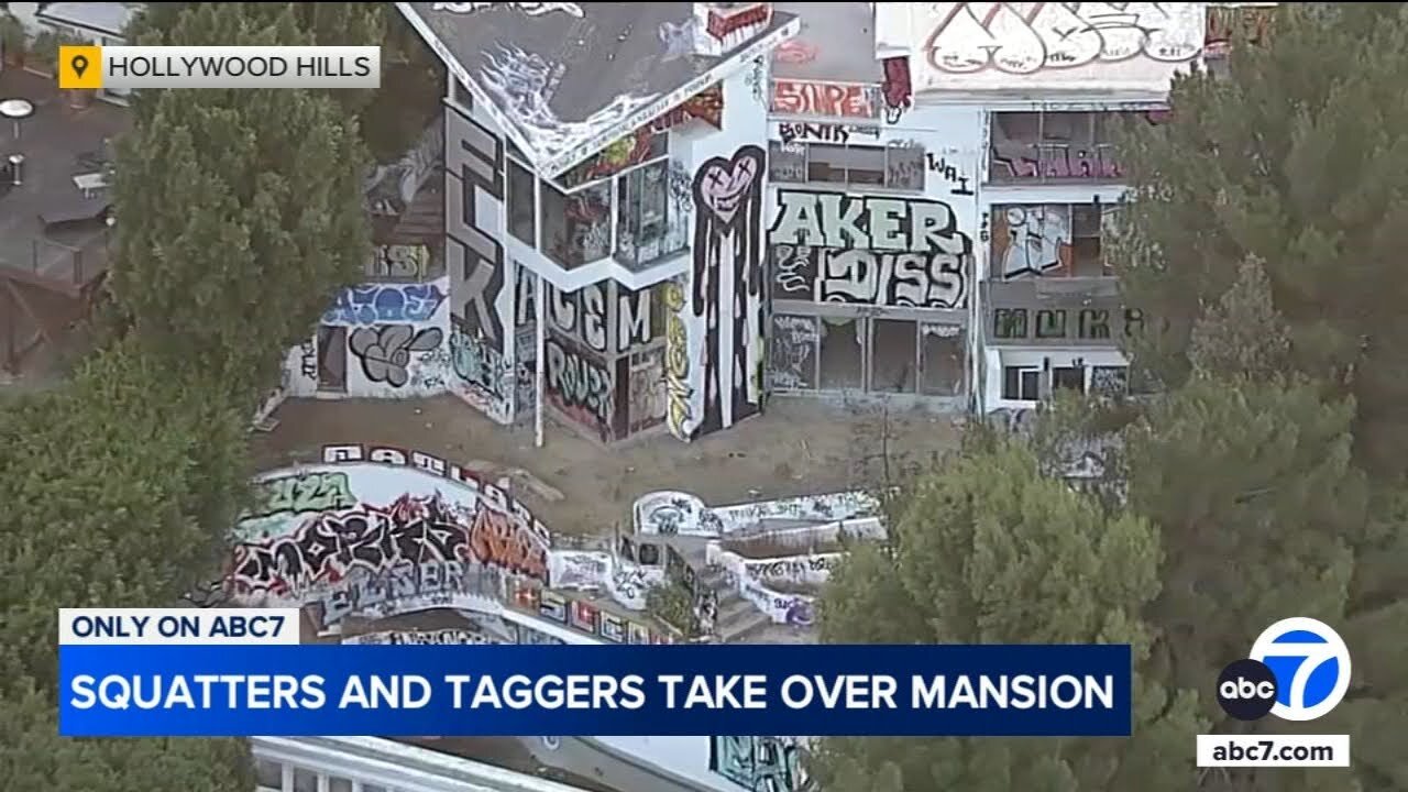 Squatters, taggers take over abandoned Hollywood Hills mansion