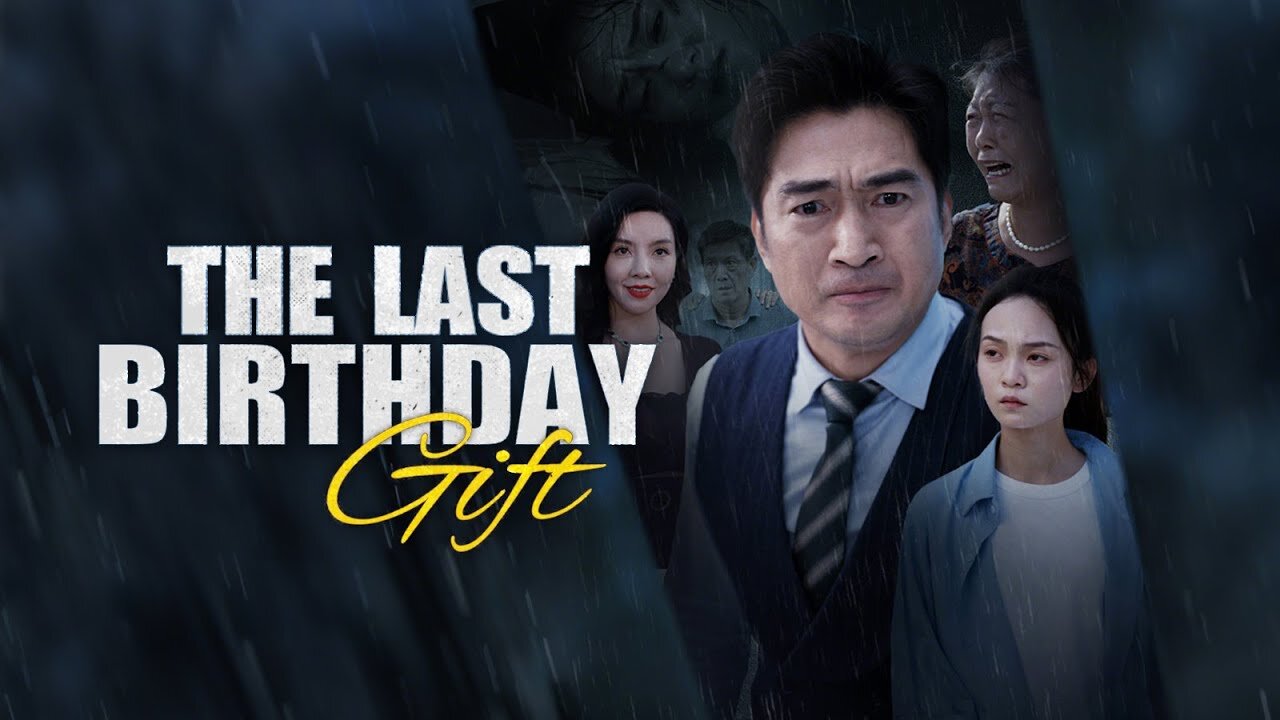 The Last Birthday Gift