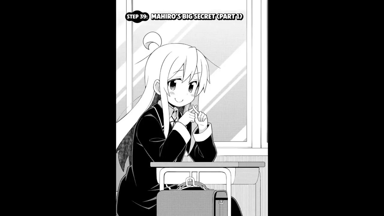 ONIMAI: Chapter 39 MAHIRO'S BIG SECRET PART 1