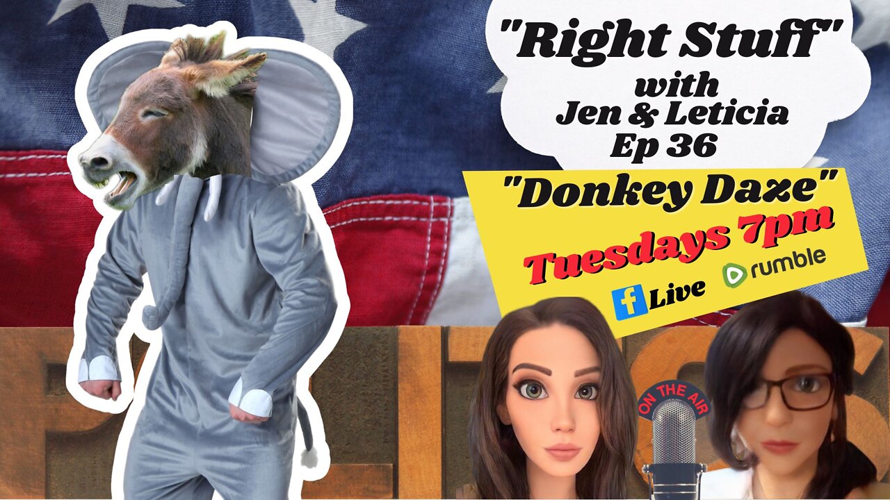 Right Stuff Ep 36 "Donkey Daze"