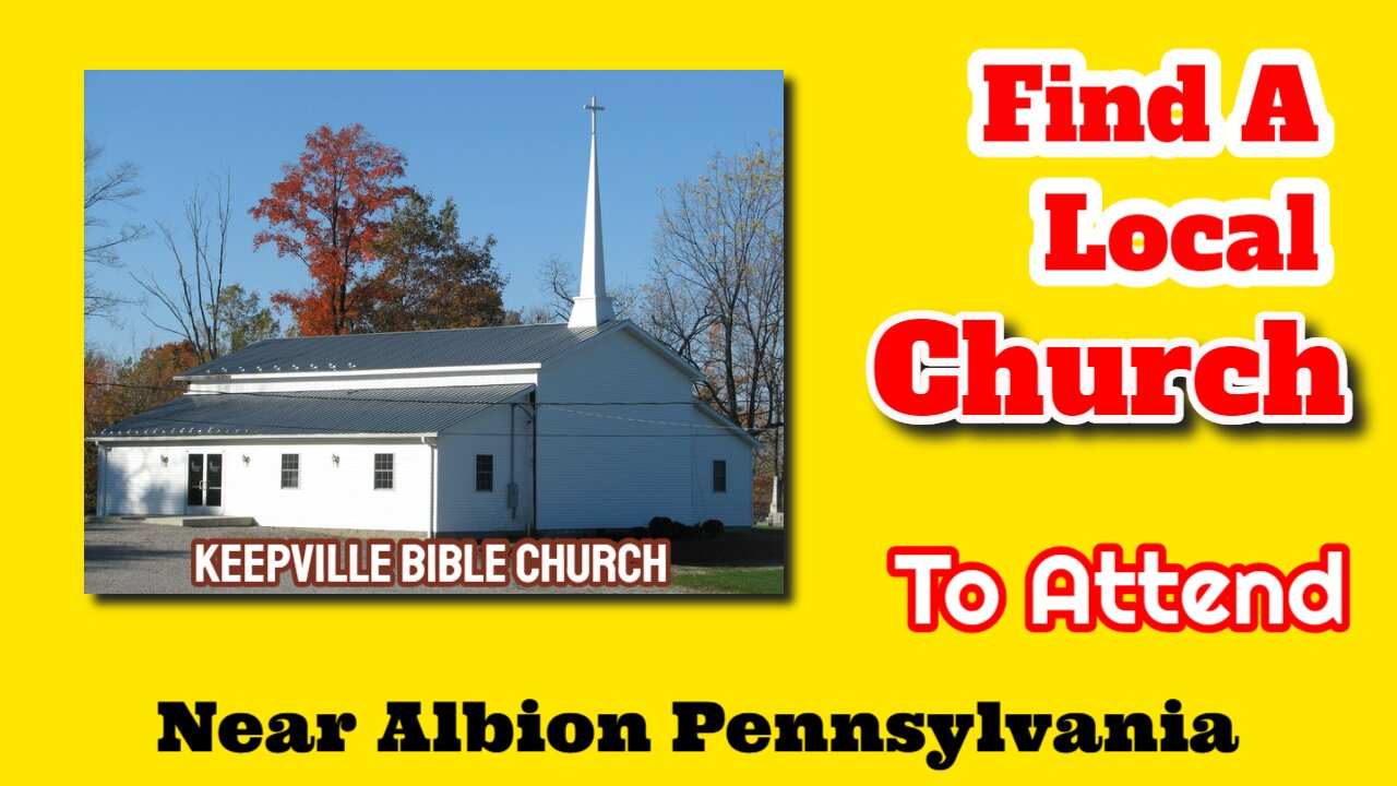 Keepville Bible Church Albion PA Keepville | Churches In Keepville and Albion PA