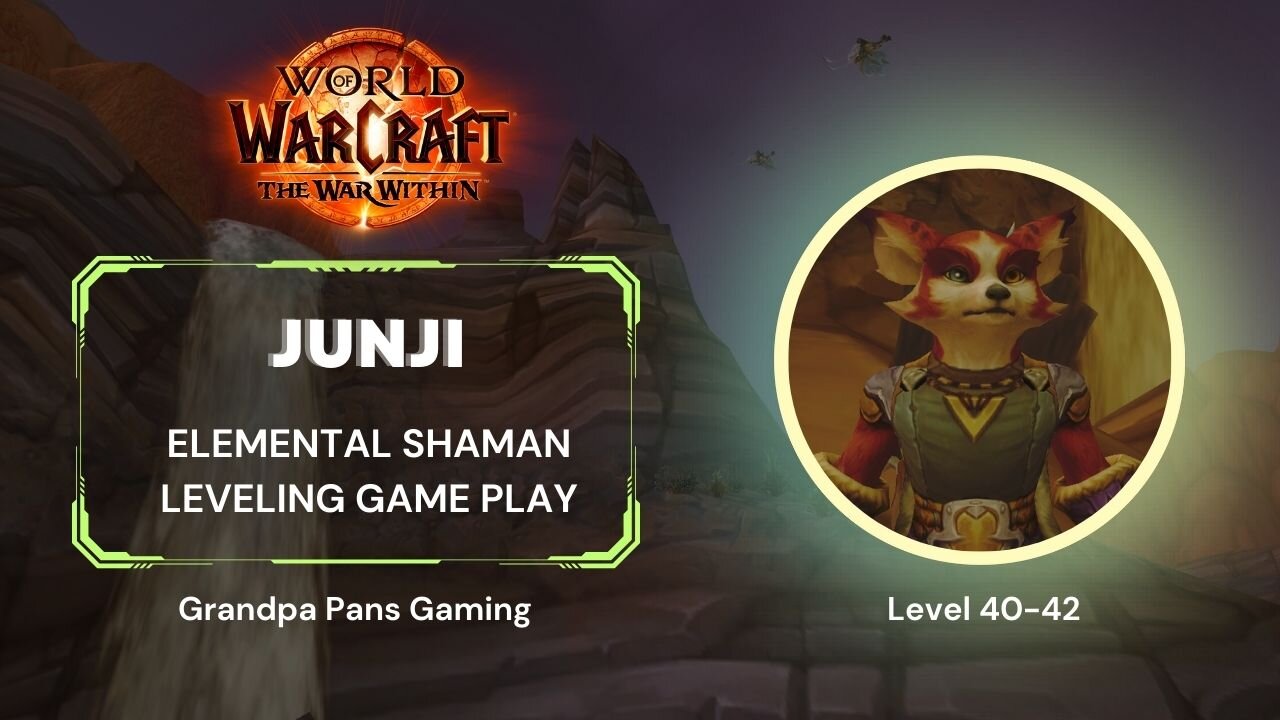 World of Warcraft – Solo Elemental Shaman – 40-42