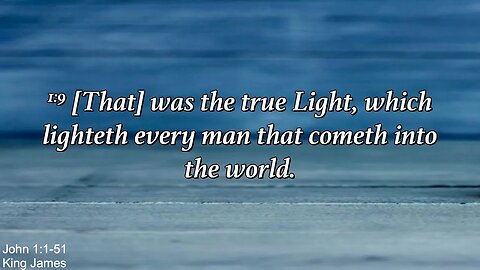 Wednesday Evening 22nd - The True Light