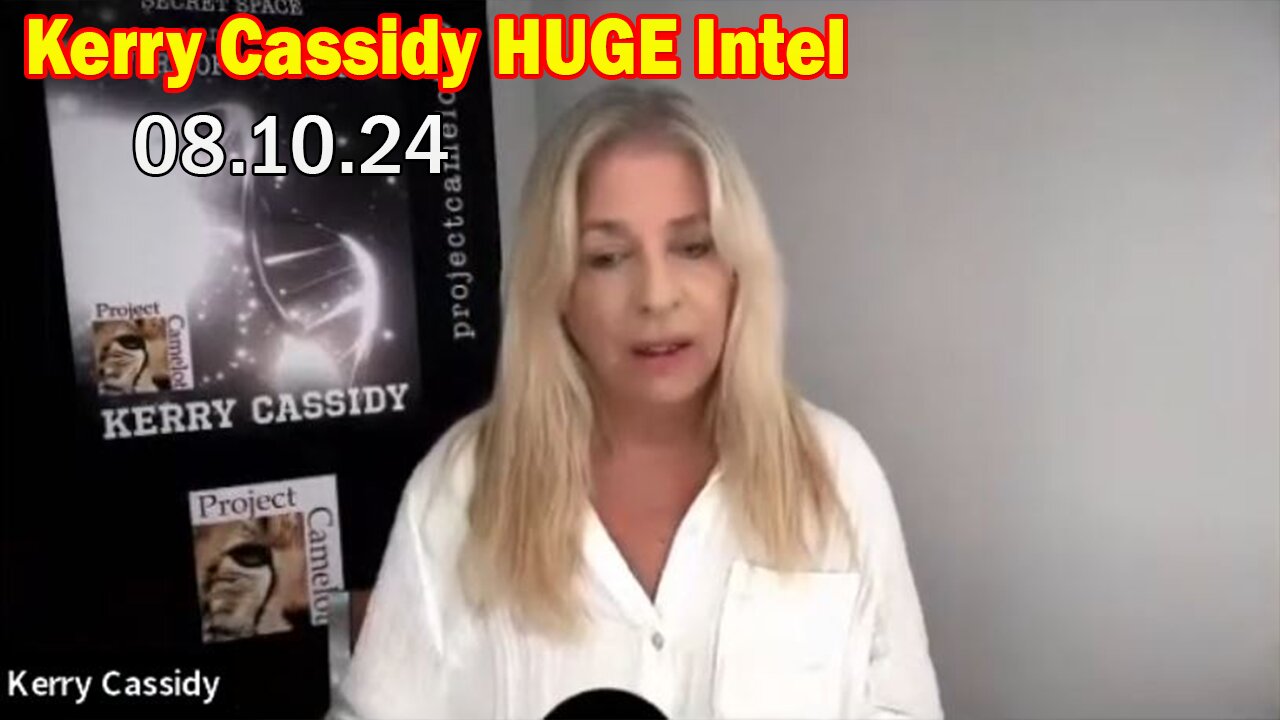 Kerry Cassidy HUGE Intel Aug 10: "The War Of Worlds, Financial Reset And Return Of Trump"