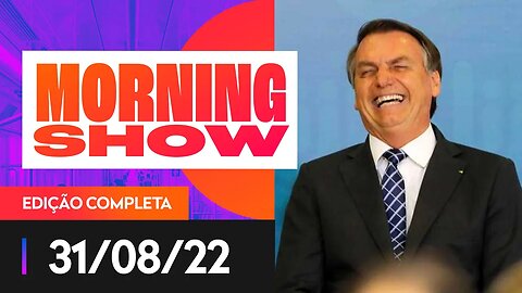 PARANÁ PESQUISAS: LULA E BOLSONARO EMPATAM - MORNING SHOW - 31/08/22