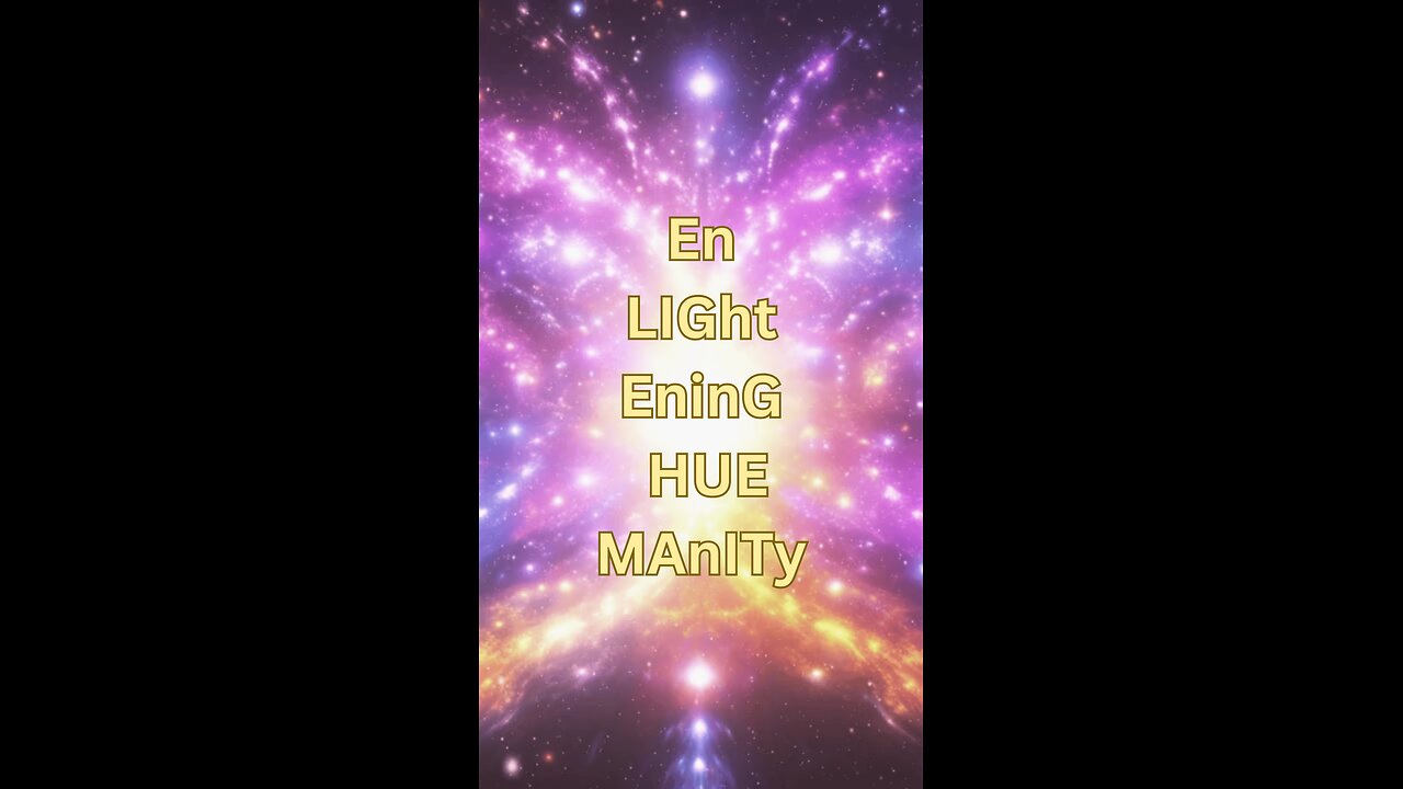 EnLightening Humanity - #spirit #staraquarius #universeal19 #jesus #christ