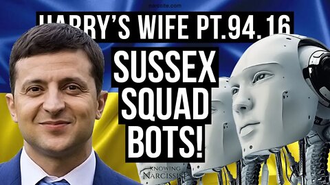 Harry´s Wife Part 94.16 Sussex Squad Bots (Meghan Markle)