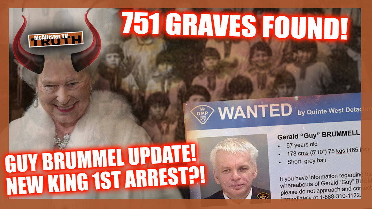 QUEEN CRIMES! 751 GRAVES FOUND! GUY BRUMMEL! KING CHARLES 1ST ARREST?! PUTIN AVENGING ROMANOVS!