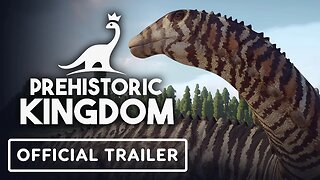 Prehistoric Kingdom - Official Update 12 Trailer