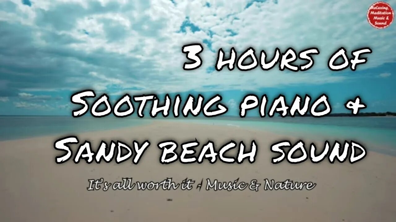 Soothing music with piano and sea waves sound for 3 hours, music to relief tinnitus & insomnia