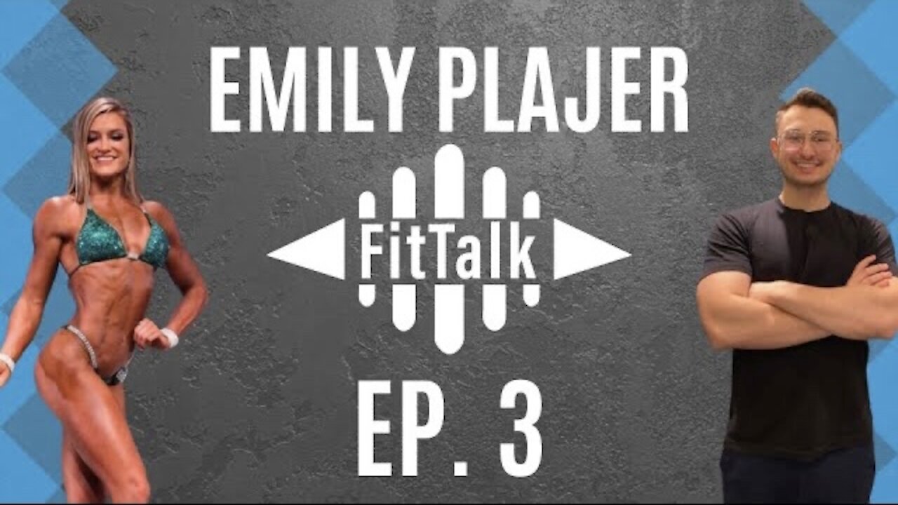 FitTalk ep. 3 | Emily Plajer