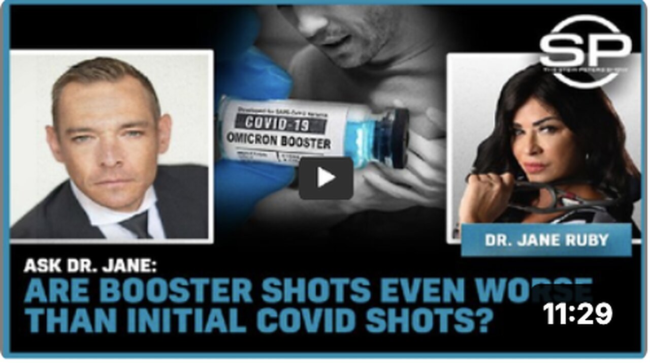 Ask Dr. Jane: Are Booster Shots EVEN WORSE Than Initial COVID Shots!