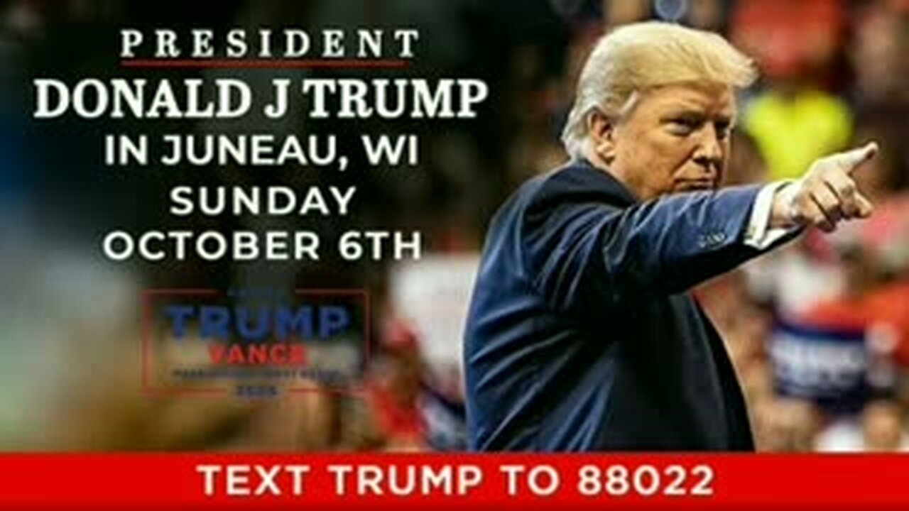 Live: President Donald J. Trump will return to Juneau, Wisconsin, Sunday, October 6th