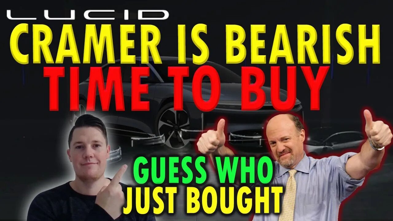 Cramer is Bearish on Lucid - Time to BUY │ Institution Just Bought $53M in Lucid ⚠️ Must Watch