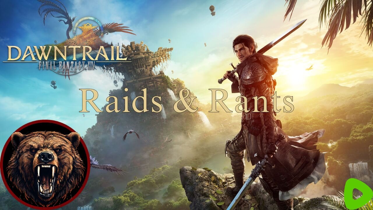 Final Fantasy XIV | Raids and Rants