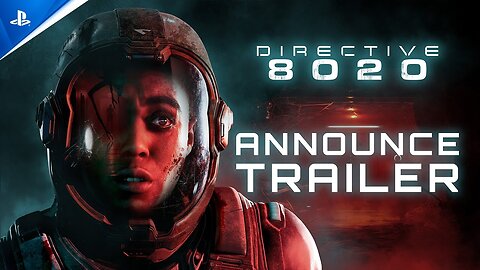 Directive 8020 - Announce Trailer _ PS5 Games