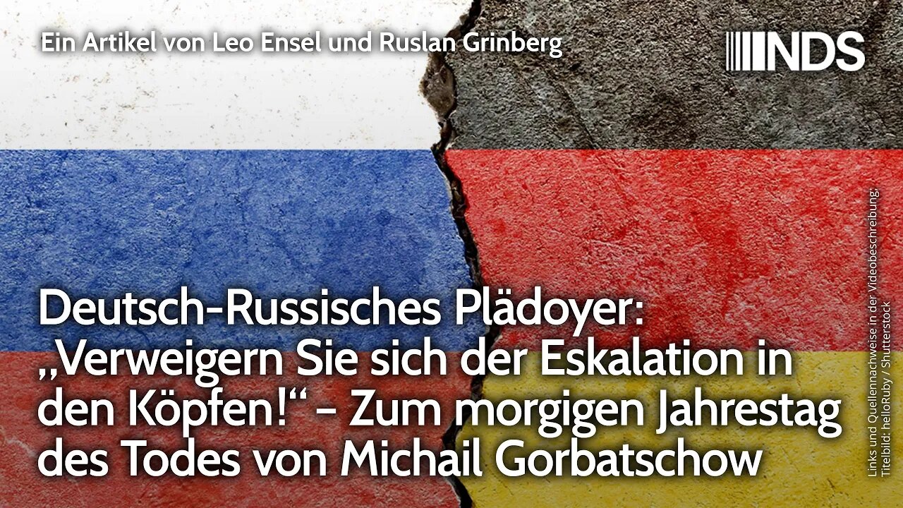 Deutsch-Russisches Plädoyer: „Verweigern Sie sich der Eskalation in den Köpfen!“ | Ensel & Grinberg