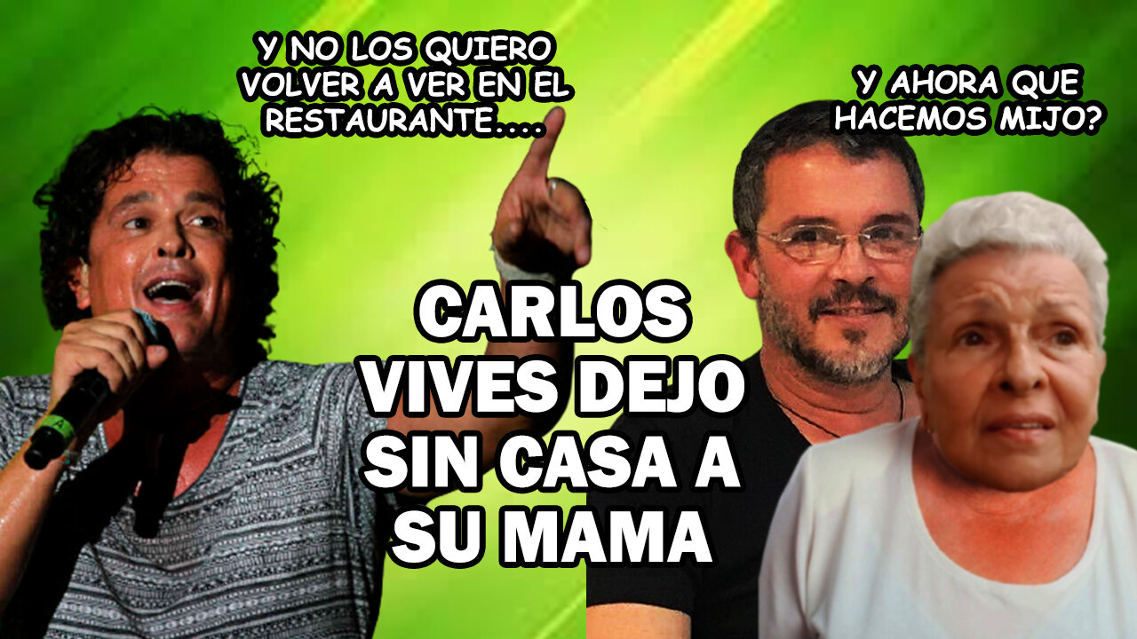 💣 💣 NOTICIA BOMBA Ultima Hora CARLOS VIVES dejó en la calle A SU PROPIA MAMA 💣 💣